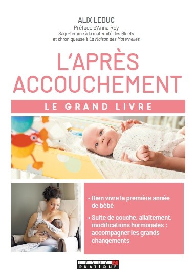 Le grand livre de l'après accouchement